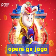 opera gx jogo